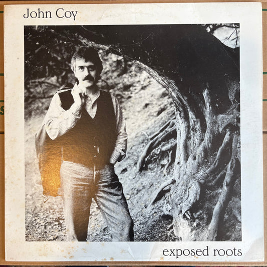 John Coy, "Exposed Roots" [VG Used]