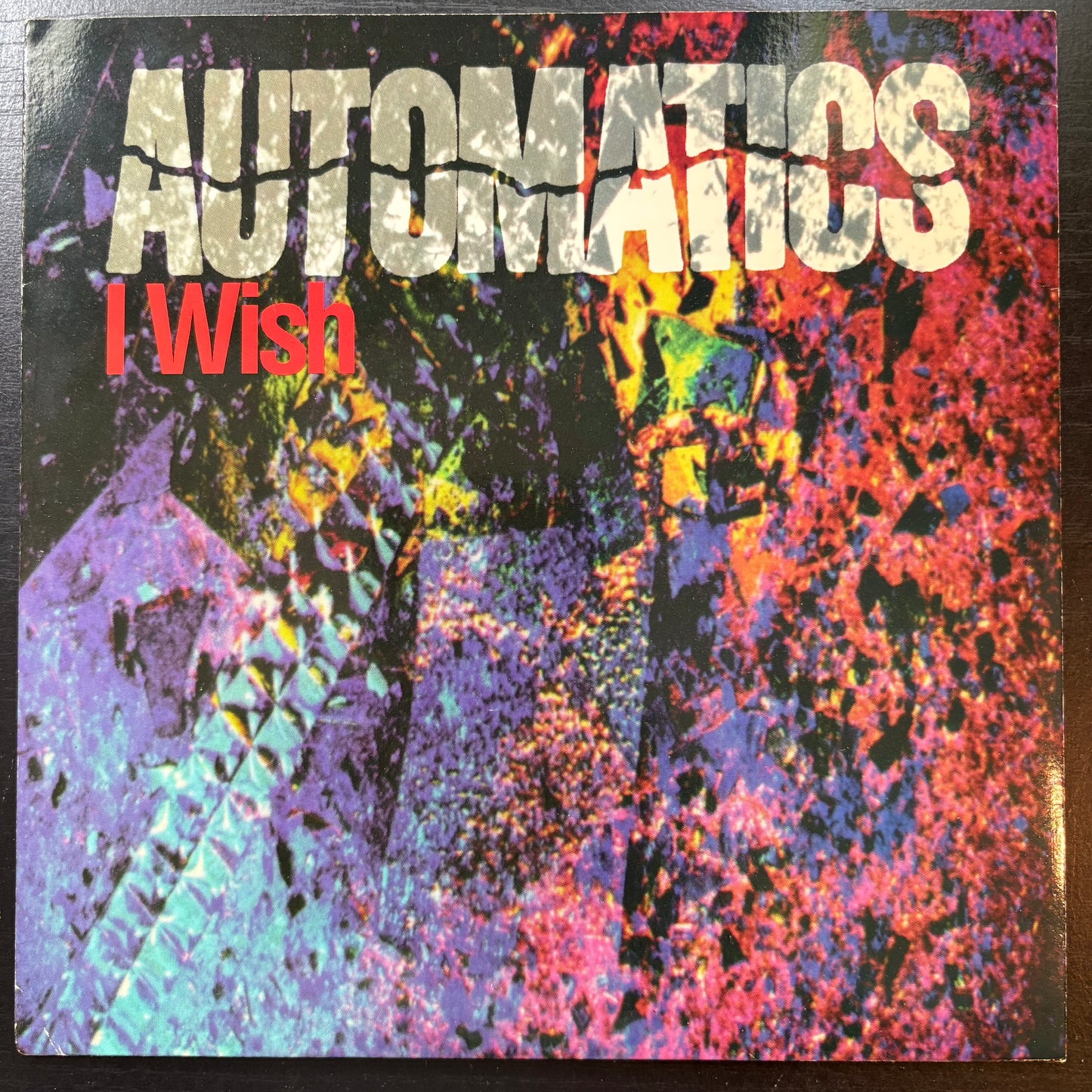 Automatics, "I Wish" (7") [VG+ Used]