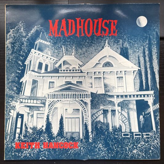 Keith Hancock, "Madhouse" [VG+ Used]