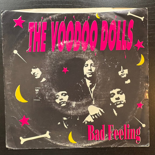 Voodoo Dolls, "Bad Feeling" (7") [VG Used]