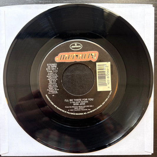 Bon Jovi, "I'll Be There for You" (7") [VG Used]