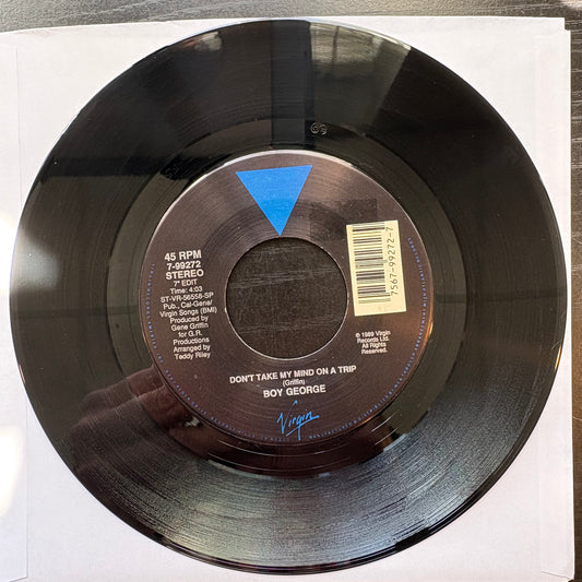 Boy George, "Don't Take My Mind on a Trip" (7") [EX Used]