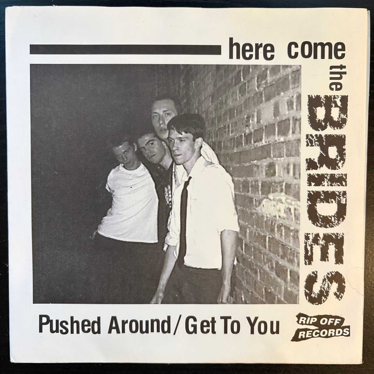 Brides, "Pushed Around" (7") [VG+ used]