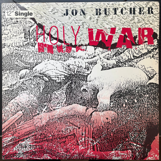 Jon Butcher, "Holy War" (12") [VG+ Used
