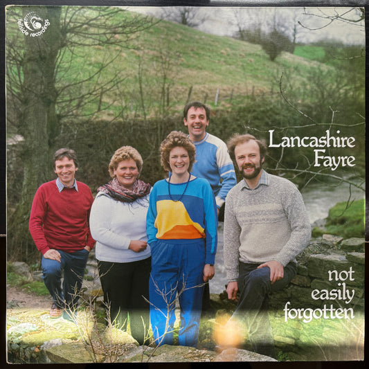 Lancashire Fayre, "Not Easily Forgotten" [EX Used]