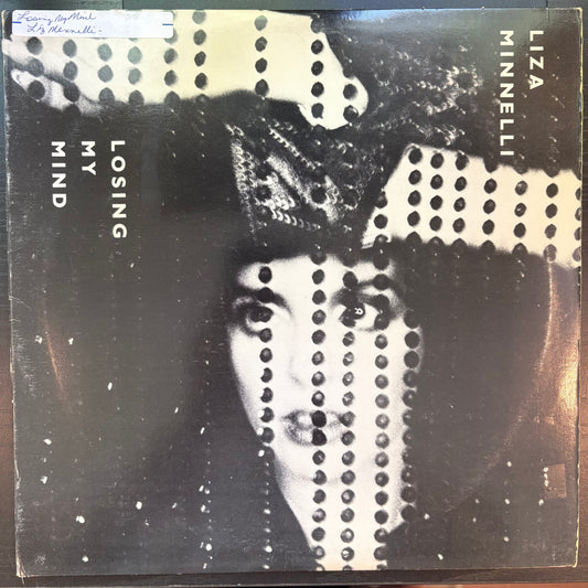 Liza Minnelli, "Losing My Mind" (12") [VG Used]