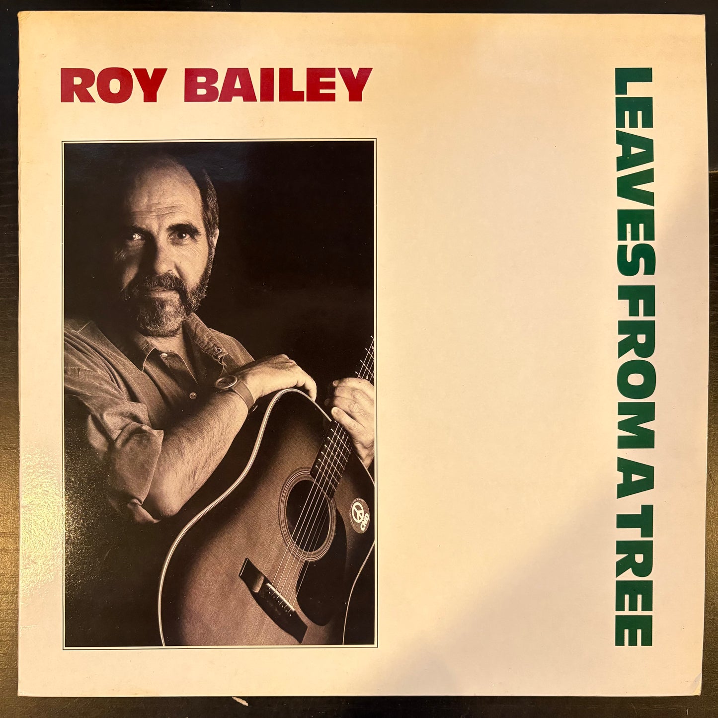 Roy Bailey, "Leaves from a Tree" [VG+ Used]