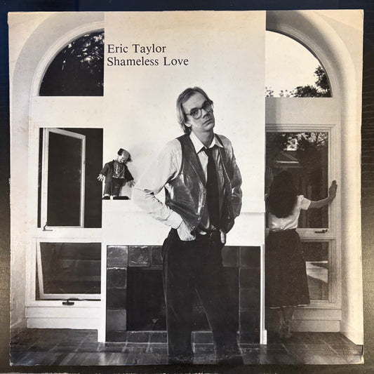 Eric Taylor, "Shameless Love" [VG Used]