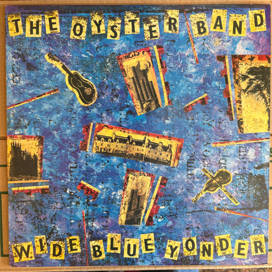 Oyster Band, "Wide Blue Yonder" [VG+ Used]