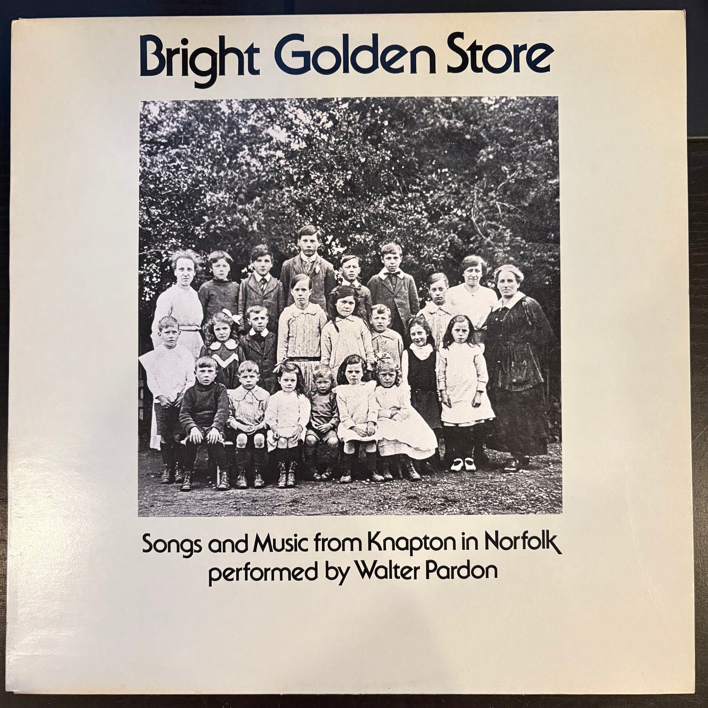 Walter Pardon, "Bright Golden Store" [EX Used]