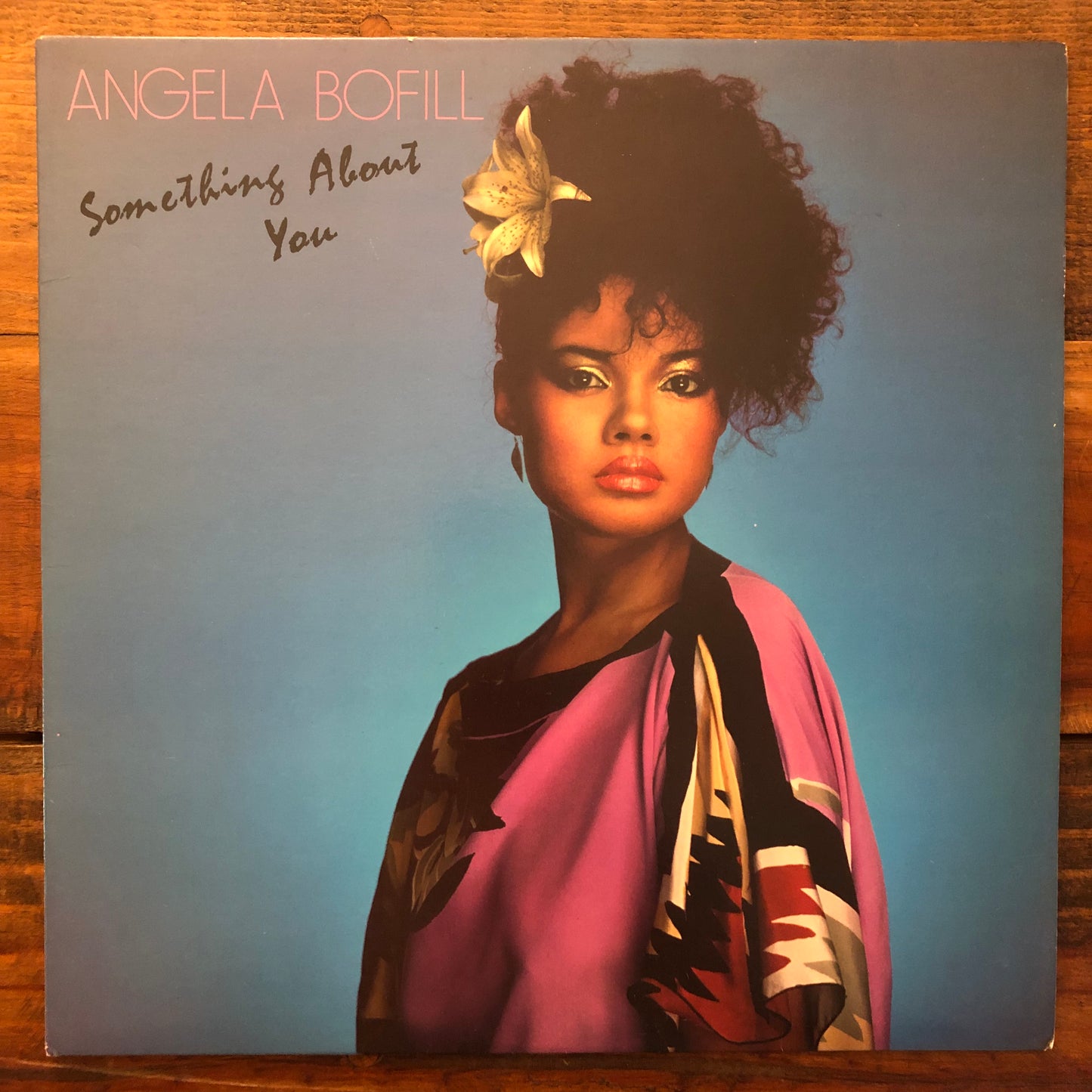 Angela Bofill, "Something About You" [Used]