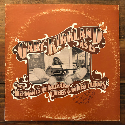 Gary Kirkland, "With Remnants of Buzzard Creek & Other Yahoos" (Signed) [Used]