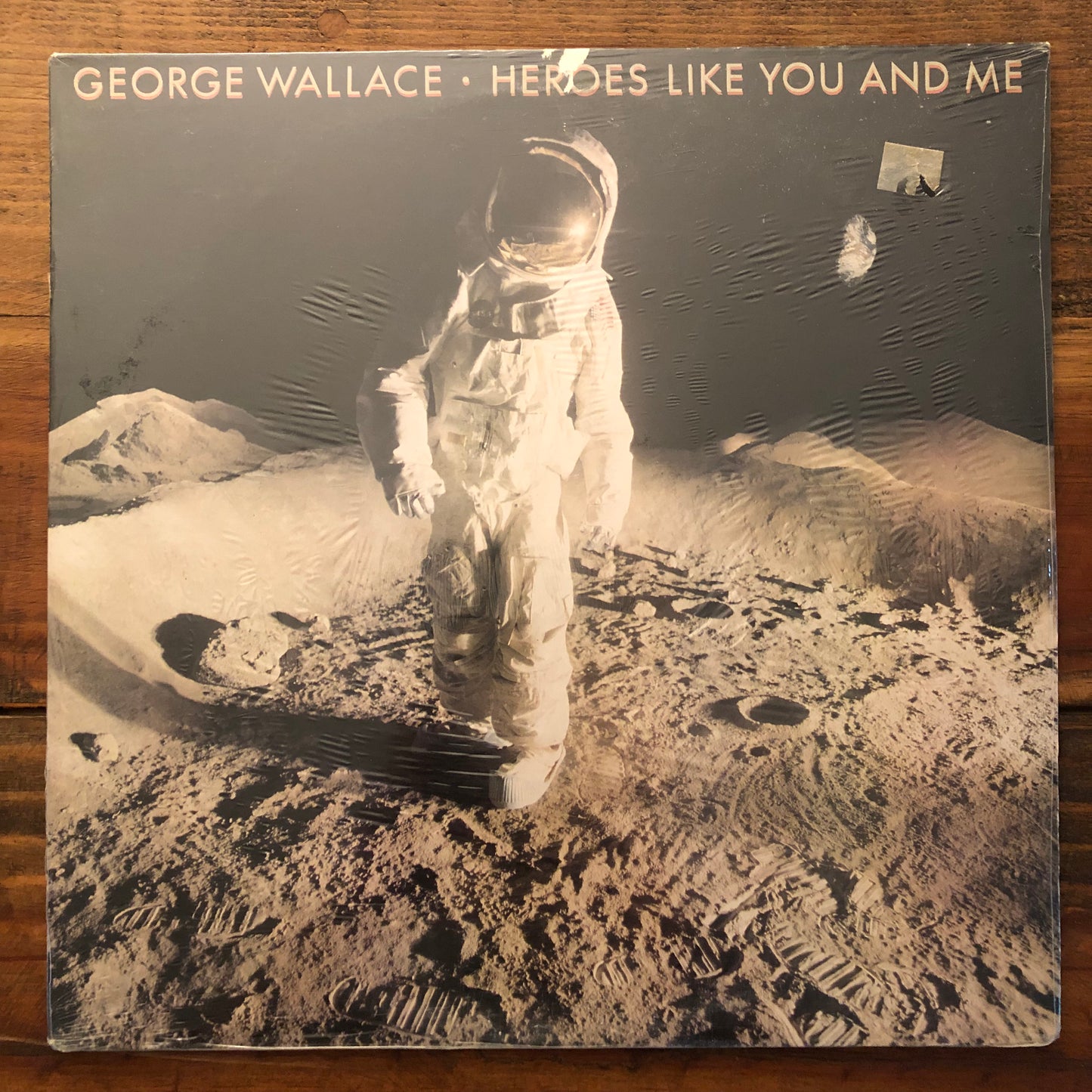 George Wallace, "Heroes Like You and Me" (Sealed) [Used]