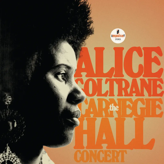 Alice Coltrane, "The Carnegie Hall Concert"