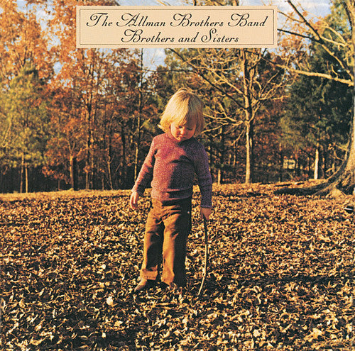 Allman Brothers Band, "Brothers and Sisters"