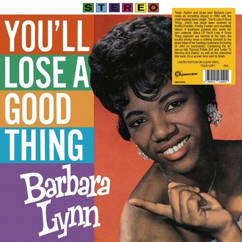 Barbara Lynn, "You'll Lose a Good Thing" (Clear Vinyl)