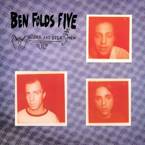 Ben Folds Five, "Whatever and Ever, Amen" [Pre-Order]