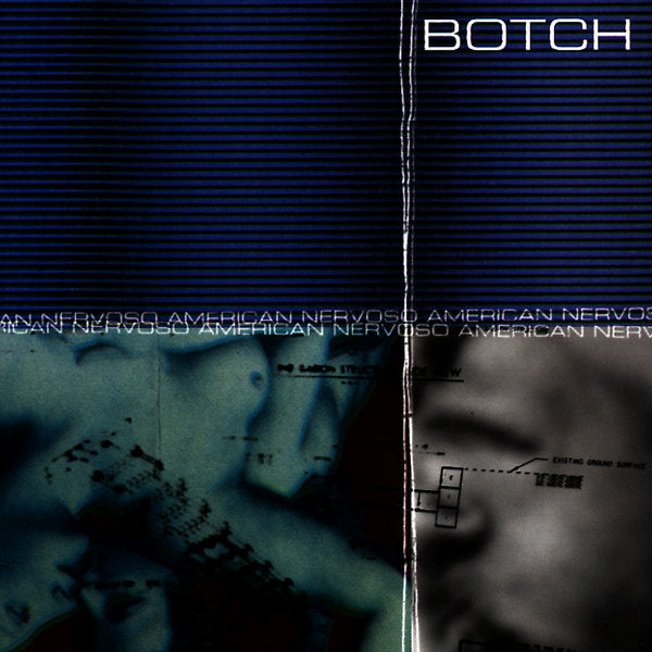 Botch, "American Nervoso"