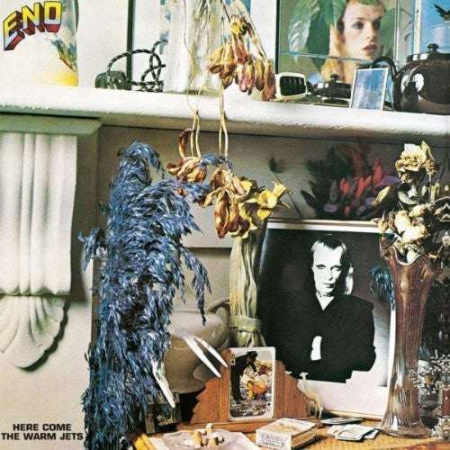 Brian Eno, "Here Come the Warm Jets"