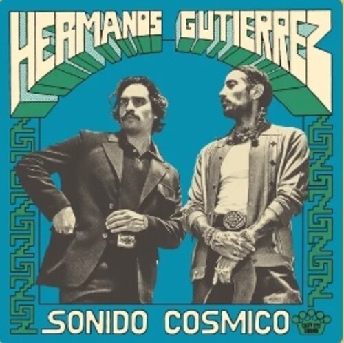 Hermanos Gutierrez, "Sonido Cosmico"