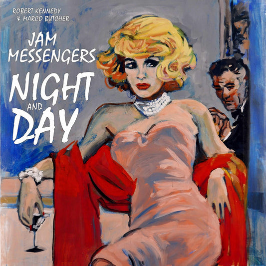 Jam Messengers, "Night and Day"