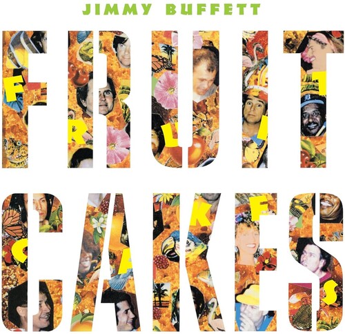 Jimmy Buffett, "Fruitcakes"