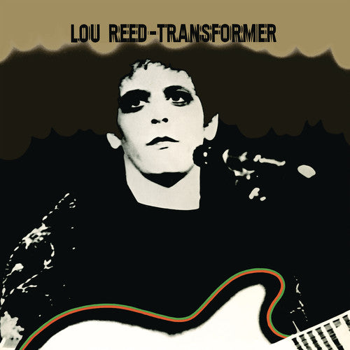 Lou Reed, "Transformer"