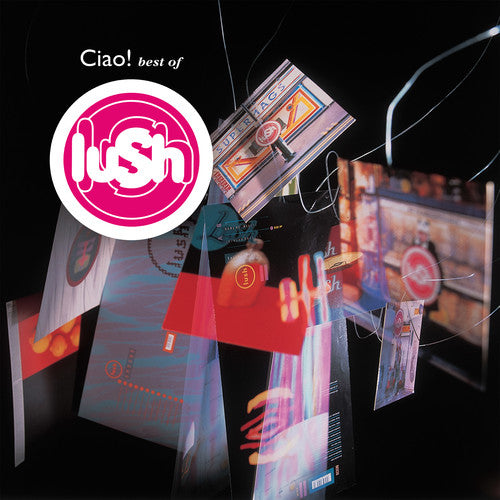 Lush, "Ciao! Best Of" (Red Vinyl)