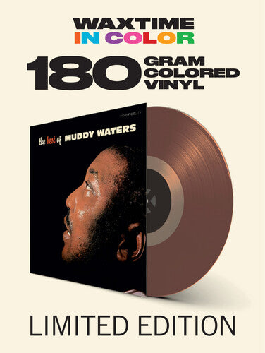 Muddy Waters, "The Best of Muddy Waters" (Brown Vinyl)