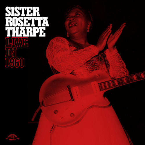 Sister Rosetta Tharpe, "Live in 1960" (Red Vinyl)