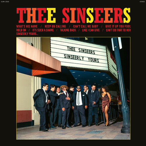 Thee Sinseers, "Sinseerly Yours"