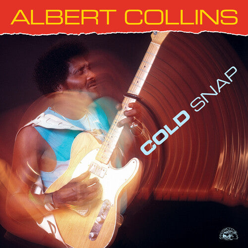 Albert Collins, "Cold Snap"