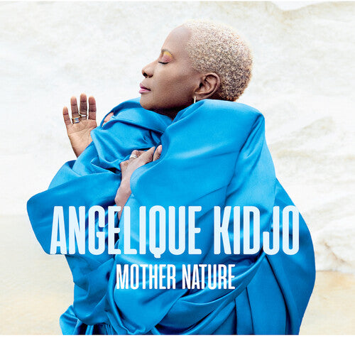 Angelique Kidjo, "Mother Nature"