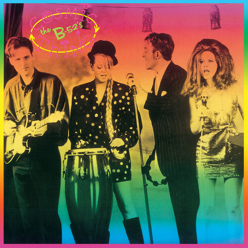 B-52's, "Cosmic Thing"