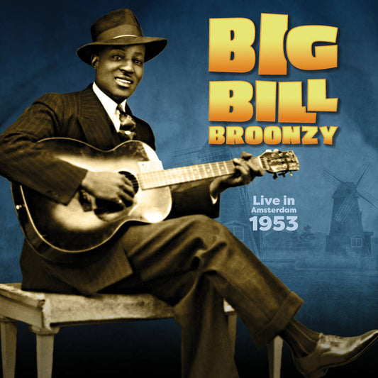 Big Bill Broonzy, "Live in Amsterdam 1953"