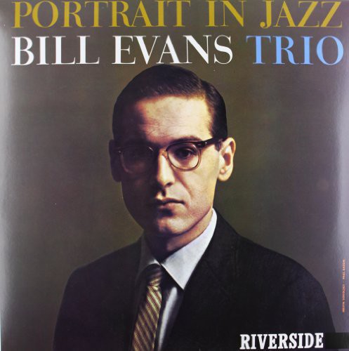 Bill Evans Trio, "Portrait in Jazz" (180 Gram)