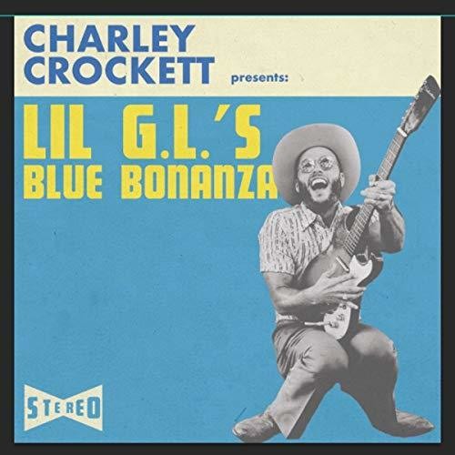 Charley Crockett, "Lil G.L.'s Blue Bonanza" (180 Gram)