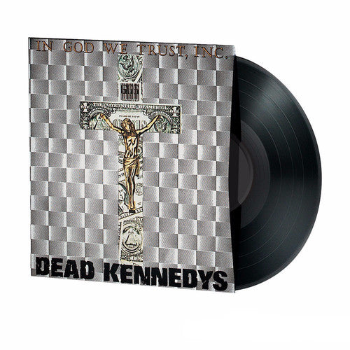Dead Kennedys, "In God We Trust, Inc."