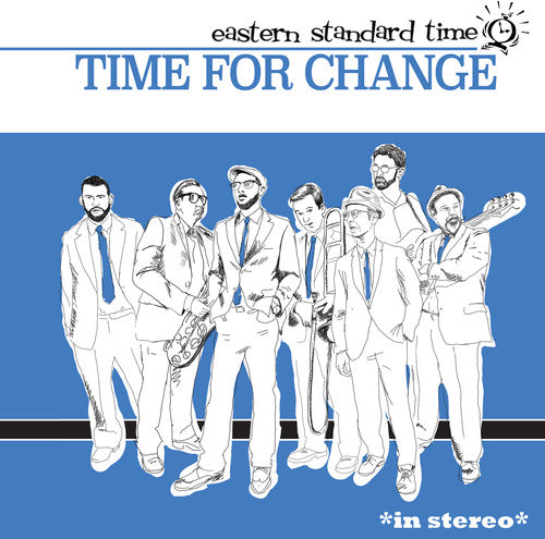 Eastern Standard Time, "Time for Change" (Blue Vinyl)