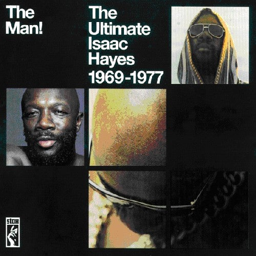 Isaac Hayes, "The Man! The Ultimate Isaac Hayes 1969-77"