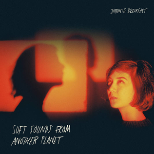 Japanese Breakfast, "Soft Sounds from Another Planet"
