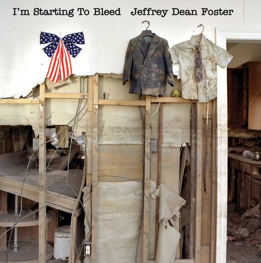 Jeffrey Dean Foster, "I'm Starting to Bleed" [EP]