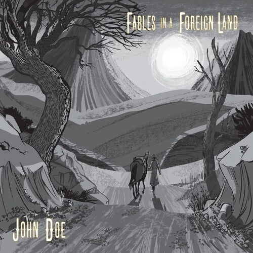 John Doe, "Fables in a Foreign Land"