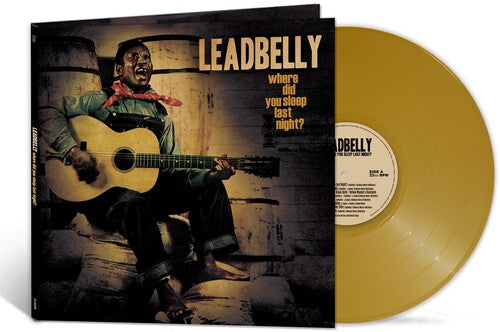 Leadbelly, "Where Did You Sleep Last Night?" (Gold Vinyl)