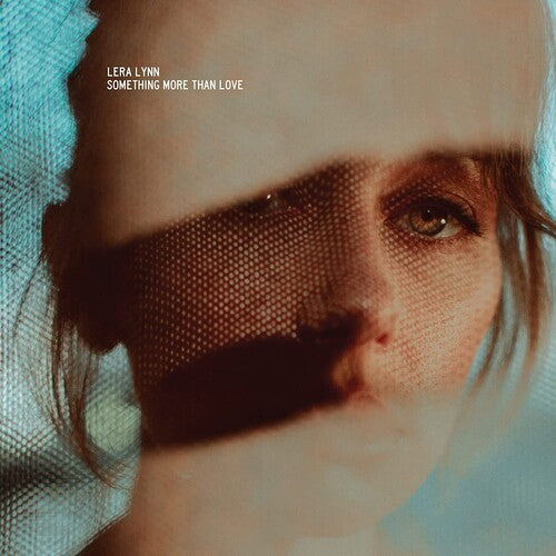 Lera Lynn, "Something More Than Love"