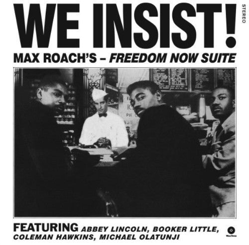 Max Roach, "We Insist! Freedom Now Suite" (180 Gram)