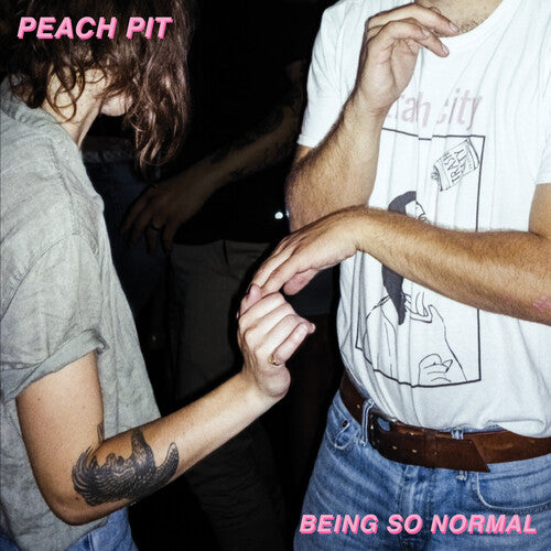 Peach Pit, "Being So Normal"