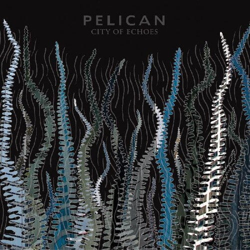 Pelican, "City of Echoes" (Blue Vinyl)