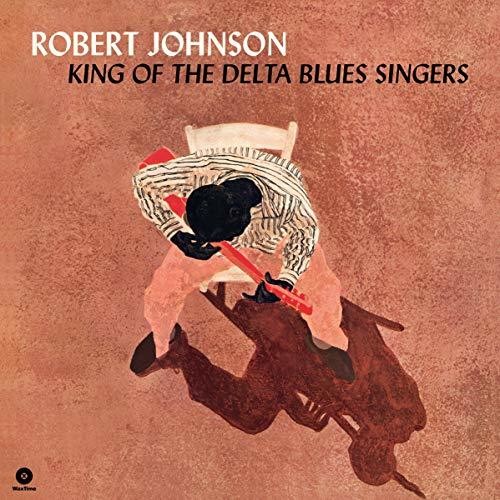 Robert Johnson, "King of the Delta Blues Singers" (180 Gram)