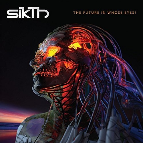 Sikth, "The Future In Whose Eyes?" (180 Gram)